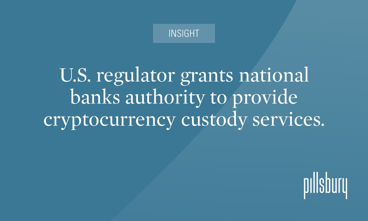 National Banks Allowed to Provide Cryptocurrency Services