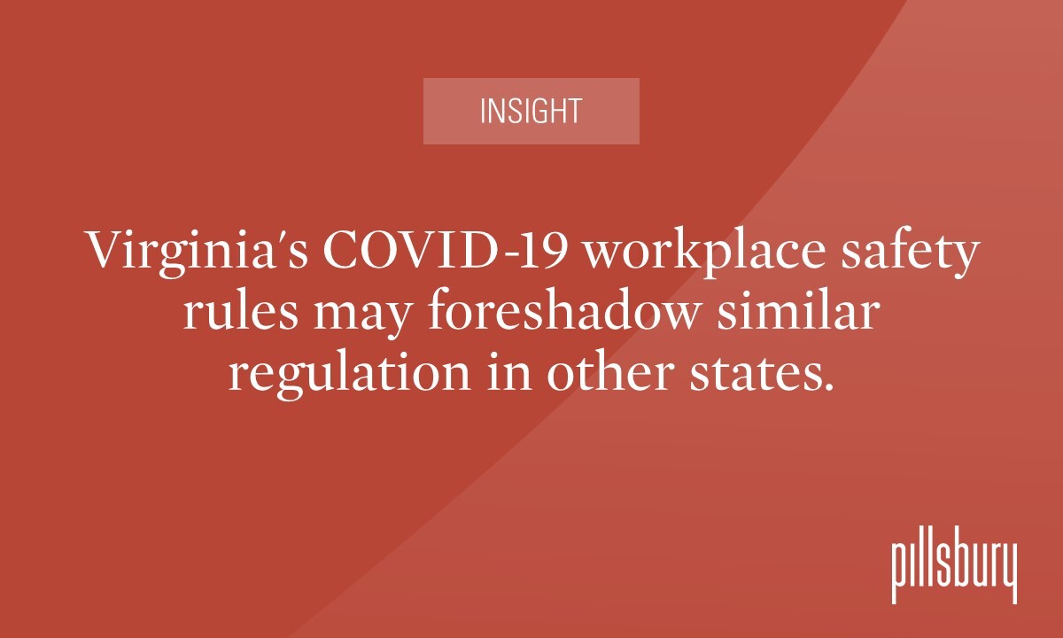 Virginia Adopts Covid 19 Workplace Safety Mandates