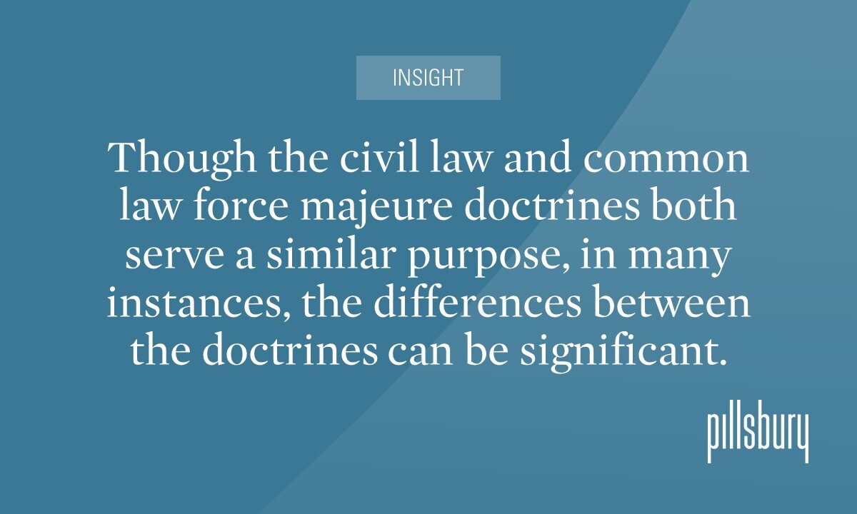 Force Majeure In Civil Law Jurisdictions A Superior Doctrine