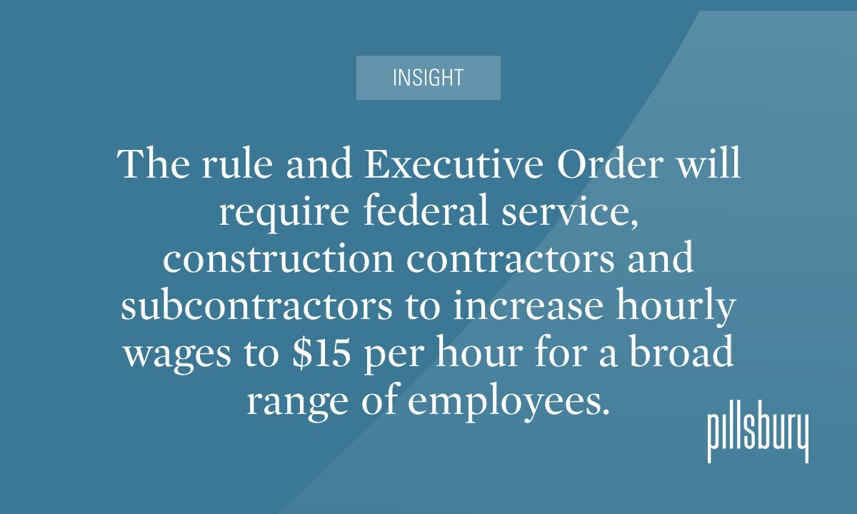 DoL Rule Increases Minimum Wage to 15 for Many Federal Contractors