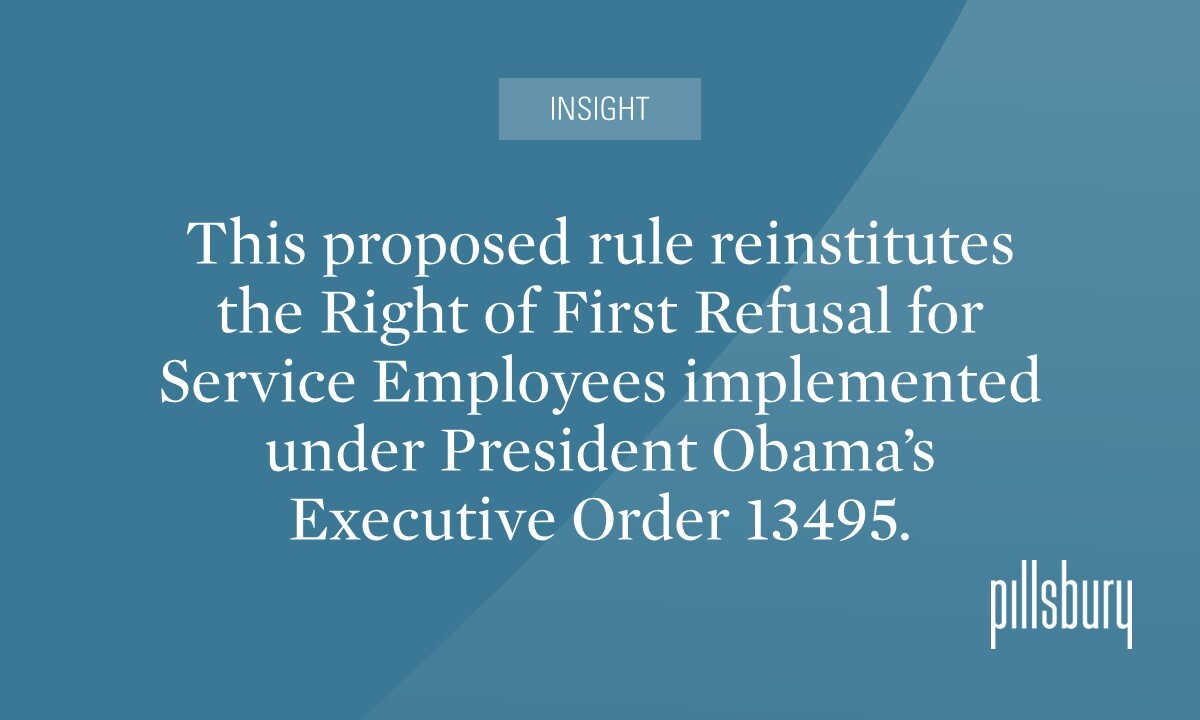 DOL Proposed Rule Gives Service Employees Right Of First Refusal